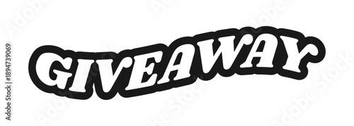 Giveaway Y2K 90s black and white sticker isolated. Social media contest. Energetic retro promotional campaign. Free item. Badge label. Emblem tag. Monochrome typography. Print ready flat illustration