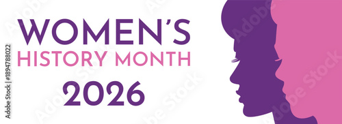 Women's history month 2026 banner. Vector art with female silhouette for social media, placard, backdrop, web design. Woman rights, equality week, day