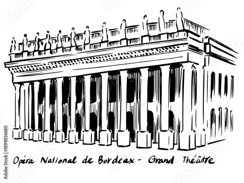 A detailed black-ink architectural sketch of the Opéra National de Bordeaux – Grand Théâtre, capturing its neoclassical columns, grand façade, and cultural elegance in expressive hand-drawn line art.