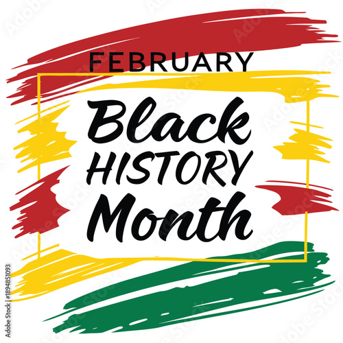 A vibrant graphic honoring February as black history month with symbolic Pan-African colors

