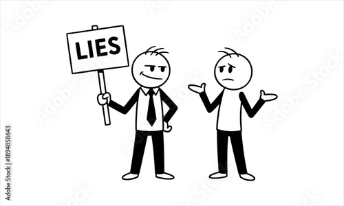 A stick figure holds a 'LIES' sign, confronting another confused figure about falsehoods