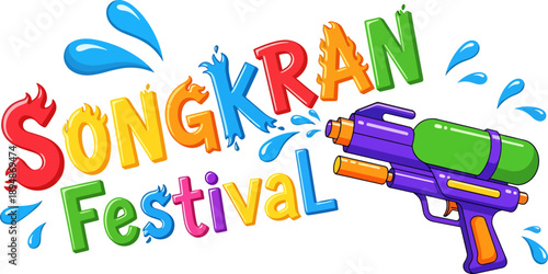 Colorful Songkran Festival Typography with Water Gun Splash Illustration