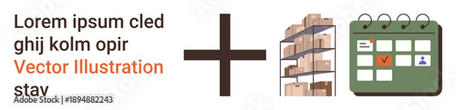 Logistics, inventory tracking, time management, supply chain, organization, planning. Warehouse shelves filled with boxes combined with a calendar icon. Logistics and inventory tracking concept
