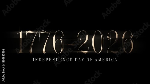 250 years Anniversary video design. 250th anniversary video to celebrate Independence Day of America on 4th July. 1776 - 2016 typographic design