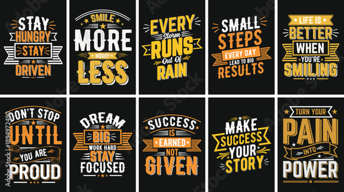 A collection of ten modern typographic t shirt designs. Vector illustration set of ten success-oriented motivational quotes. 