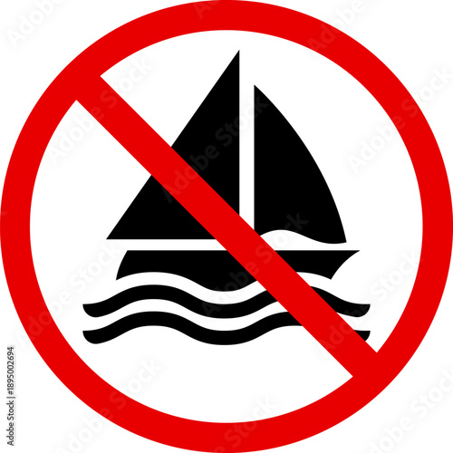 No sailing sign prohibition symbol with sailboat on waves vector illustration for warning and restriction isolated on white background