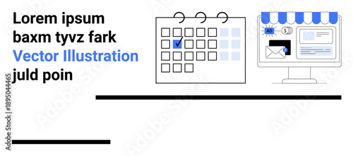 Digital marketing, e-commerce, online advertising, scheduling tools, time management, business planning. A calendar with a marked date and a screen showing an ad and email. Digital marketing