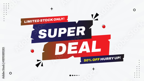 Super Deal Banner Template – 50% Off, Limited Stock, Hurry Sale, Discount Elements, Purple Red White Gradient Background, Promotional Shapes Design Basic RGB