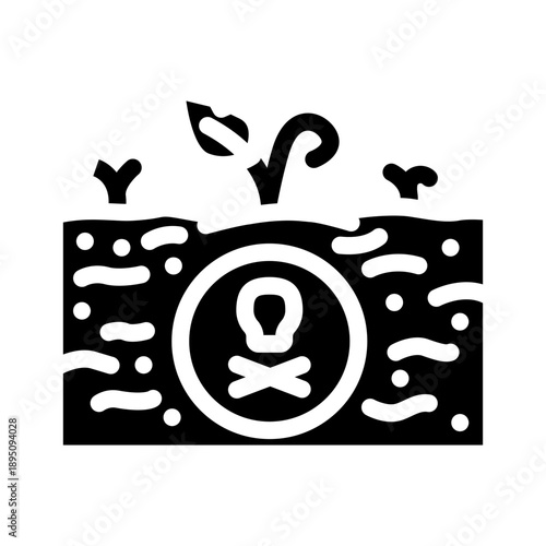 Black and white icon illustrating hazardous soil with a buried skull and crossbones warning sign, indicating ground contamination affecting the growth of small plants emerging from the earth