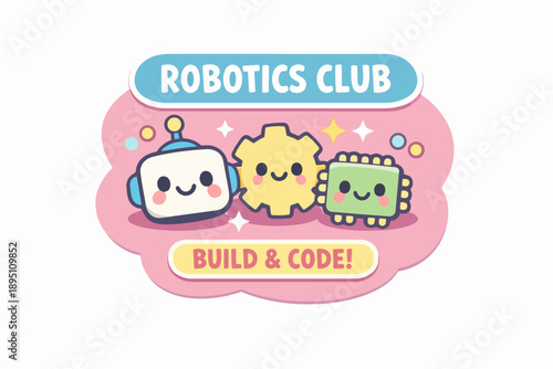 Robotics club build and code banner with cute robot, gear, and microchip characters