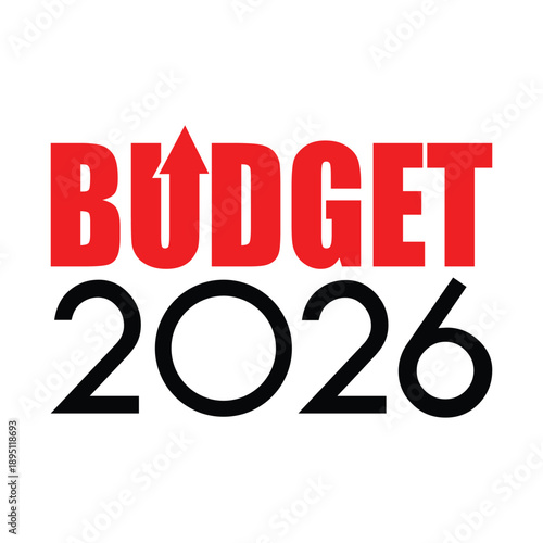 Modern 2026 Budget graphic featuring bold black typography with a red upward growth arrow inside the zero, set against a vibrant red banner. Ideal for financial planning and annual fiscal reviews.