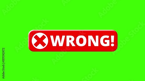 Wrong Error Button with Cross Icon on Green Screen Background, UI Alert Message