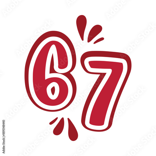 Red 67 Number PNG | Six Seven Minimalist vector Design | High-Resolution Transparent File Six Seven svg for Stickers, Mugs & Printables | 67 funny meme, Gen alpha trending meme valentine design.
