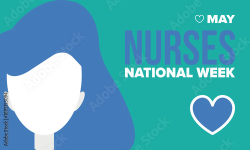 National Nurses Week. Thank you nurses. Medical and health care concept. Fighters against viruses and diseases. In honour of the doctors. Celebrated annual in United States. Vector illustration poster
