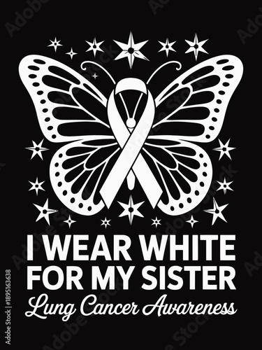 A butterfly design with a central ribbon symbolizes lung cancer awareness. Surrounding stars add to the supportive message.