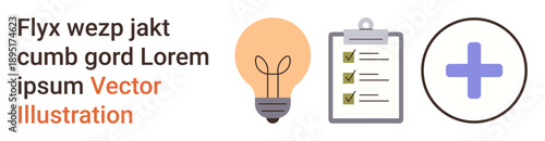 Innovation, productivity, organization, healthcare, decision-making, teamwork. Light bulb, checklist with tick marks and plus symbol. Innovation and organization concept