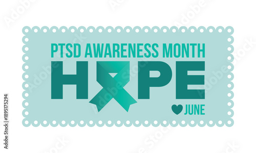 PTSD Awareness Month in June. Post Traumatic Stress Disorder. Celebrated annual in United States. Medical health care and awareness design. Poster, card, banner and background. Vector illustration