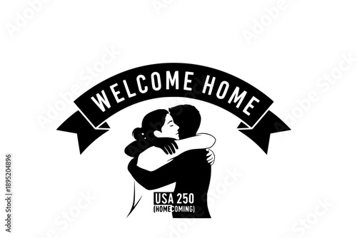 USA 250th Anniversary Homecoming and Community Hug Silhouette Vector, American Semiquincentennial Celebration and Family Connection Graphic