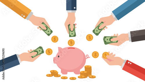 Multiple hands putting dollar bills and gold coins into a large piggy bank, group savings and collective investment strategy concept illustration.