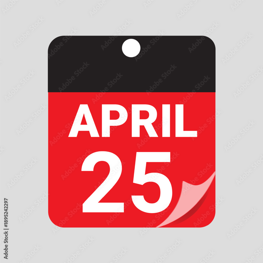 Fototapeta premium April 25 Calendar Date Icon Vector, Red Daily Calendar Page Illustration