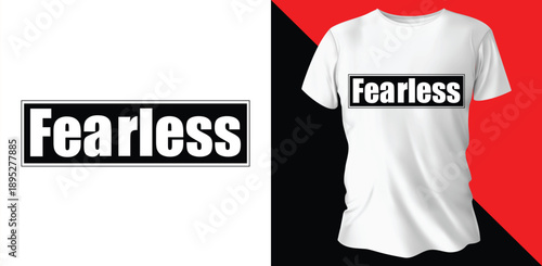  Bold Motivational "Fearless" Typography Design