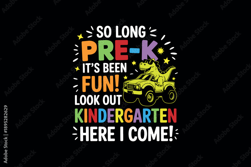 Fototapeta premium Bright colorful design celebrating transition from preschool to kindergarten with playful text and vibrant school bus illustration