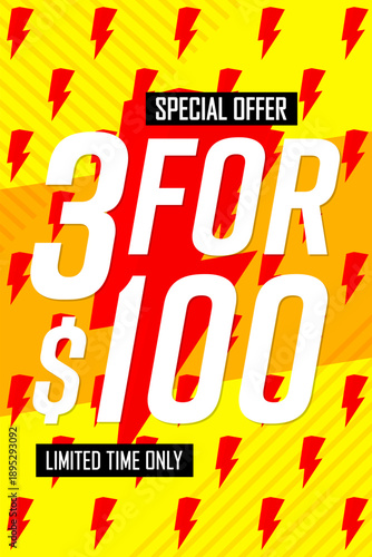 3 for $100, Sale poster design template, special offer