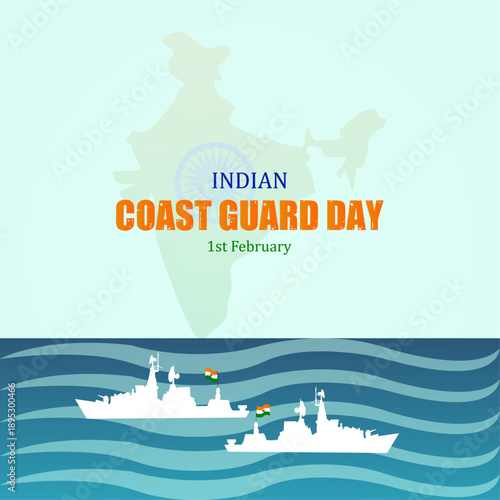 Indian Coast Guard Day 1st February, Indian Coast Guard patrolling surveillance boats, vector illustration, vector template, Indian flag