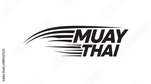 High contrast black and white Muay Thai logo featuring bold typography with dynamic motion effects, ideal for sports branding, martial arts promotions, and fitness designs.
