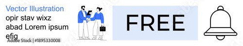 Business communication, marketing, notifications, alerts, teamwork, and advertisement. Two people interacting, the word FREE and a bell symbol. Business communication and marketing concept