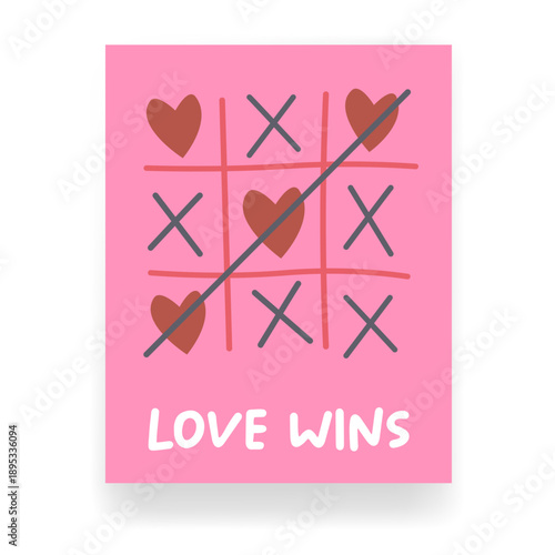  Love Wins tic-tac-toe game poster with pink hearts, romantic Valentine s Day greeting card design or wedding invitation template on pink background