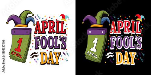 April Fool's Day design featuring a jester hat on a calendar, perfect for greeting cards and humorous content