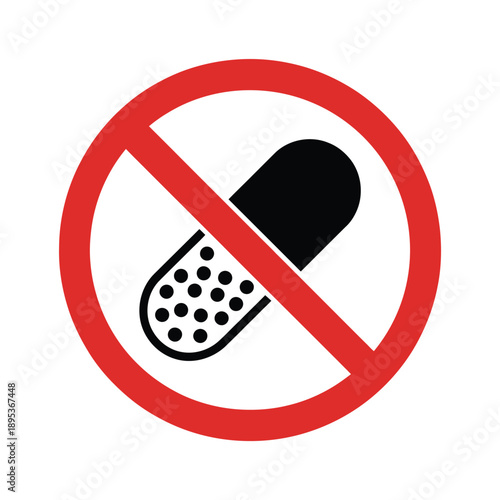 Prohibition sign depicting a black pill inside a red circle with a diagonal line