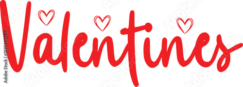 Valentines typography text on plain white transparent isolated background for card, shirt, hoodie, sweatshirt, apparel, tag, mug, icon, poster or badge