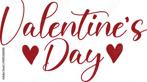 
Valentine’s Day typography text on plain white transparent isolated background for card, shirt, hoodie, sweatshirt, apparel, tag, mug, icon, poster or badge