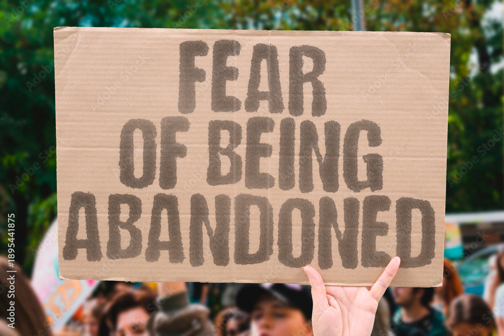 Ταπετσαρία "Fear Of Being Abandoned" Anxiety drives clingy behavior patterns