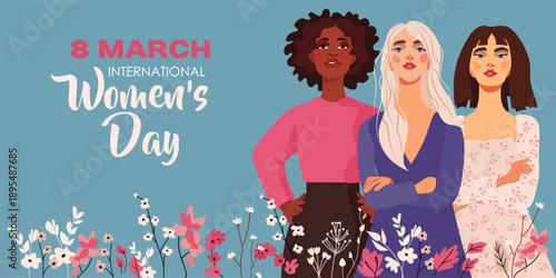March 8 card. International Women's Day poster. Women, girls of different cultures, nationalities and skin colors