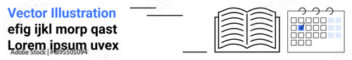 Education, time management, planning, knowledge sharing, academic goals, productivity. Open book and calendar with a highlighted date. Education and time management concept