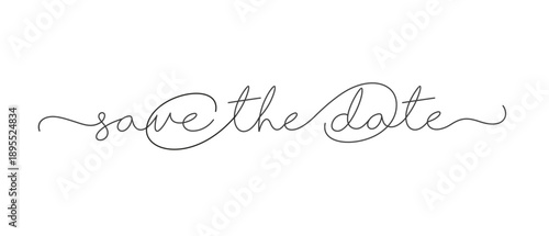 Save the date thin calligraphy inscription vector illustration. Hand drawn lettering for wedding invitations isolated on white background