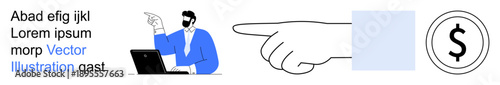 Business, finance, gestures, digital tools, payment design, communication. A man pointing while working on a laptop, a hand gesture and a dollar sign icon. s business and finance concepts