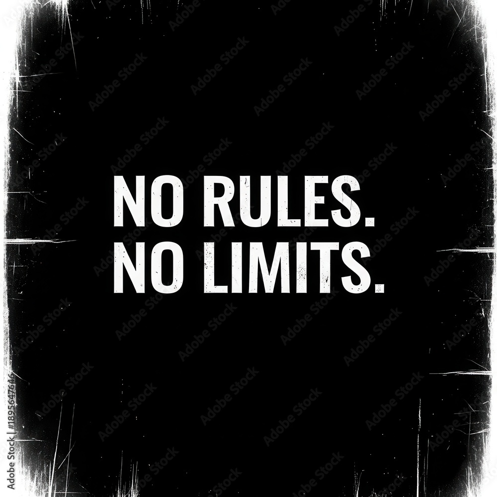 Obraz premium Empowering Message - No Rules, No Limits for Unstoppable Potential.