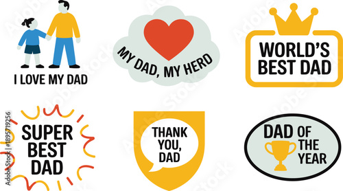 Colorful Fathers Day appreciation badges set including super best dad, worlds best dad, and thank you dad