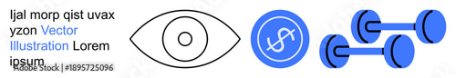 Finance, fitness training, vision, health, wealth management, branding elements. Eye symbol, dollar coin and blue dumbbells. Finance and fitness concepts in a modern style