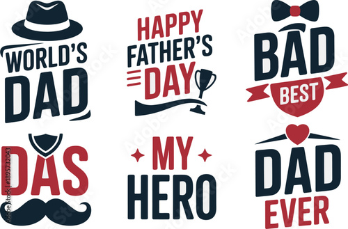 Fathers Day typography collection, happy fathers day quotes, dad hero phrases, retro style badges