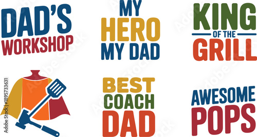 Fathers Day workshop grill coach graphics, Dads hero pop celebration designs, special papa vector elements