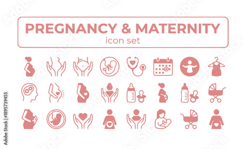 Pregnancy Maternity Prenatal Expecting Mother Baby Maternal Health Care Birth Trimester Fetal Development Obstetrics Childbirth Newborn Vector Icon Set - Maternal Care