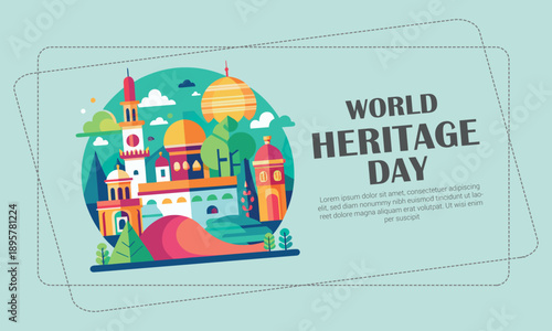 Vibrant illustration celebrating world heritage day with iconic architectural landmarks
