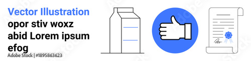 Packaging, quality assurance, digital approval, food labeling, certifications, product marketing. Milk carton, thumbs-up sign in a circle and a certified document. Quality assurance and digital