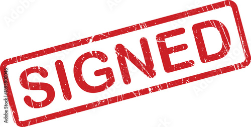 This red grunge rubber stamp with the word SIGNED indicates formal agreement and document authorization