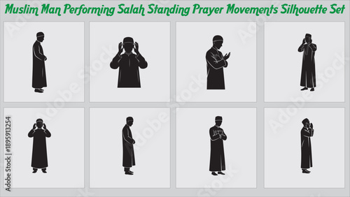 Muslim Man Performing Salah Standing Prayer Movements Silhouette Set, Islamic Salat Steps for Namaz, Ramadan, and Religious Devotion Illustration.